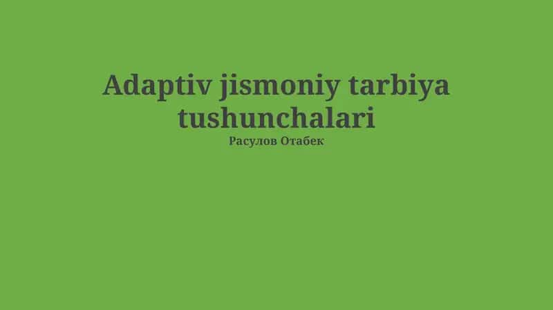 Adaptiv jismoniy tarbiya tushunchalari
