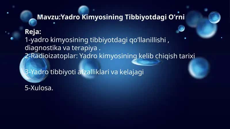 Yadro Kimyosining Tibbiyotdagi Oʼrni