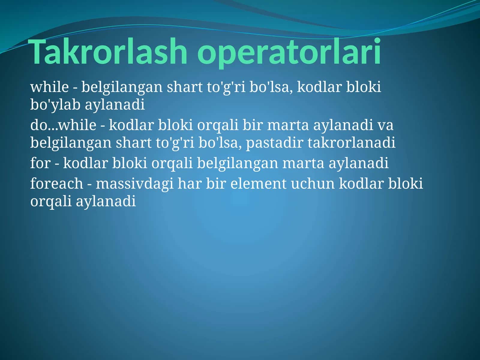 Takrorlash operatorlari