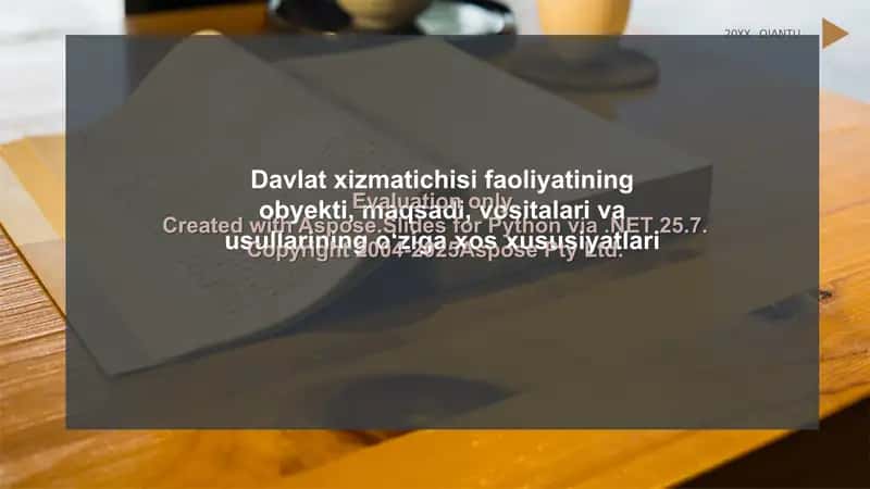 Davlat xizmatichisi faoliyatining obyekti va predmeti