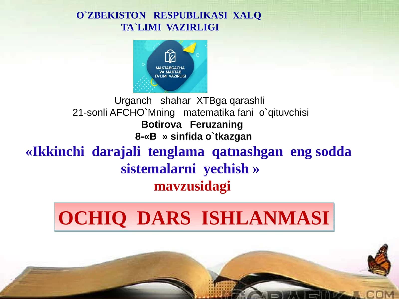 Ikkinchi darajali tenglama qatnashgan eng sodda sistemalarni yechish