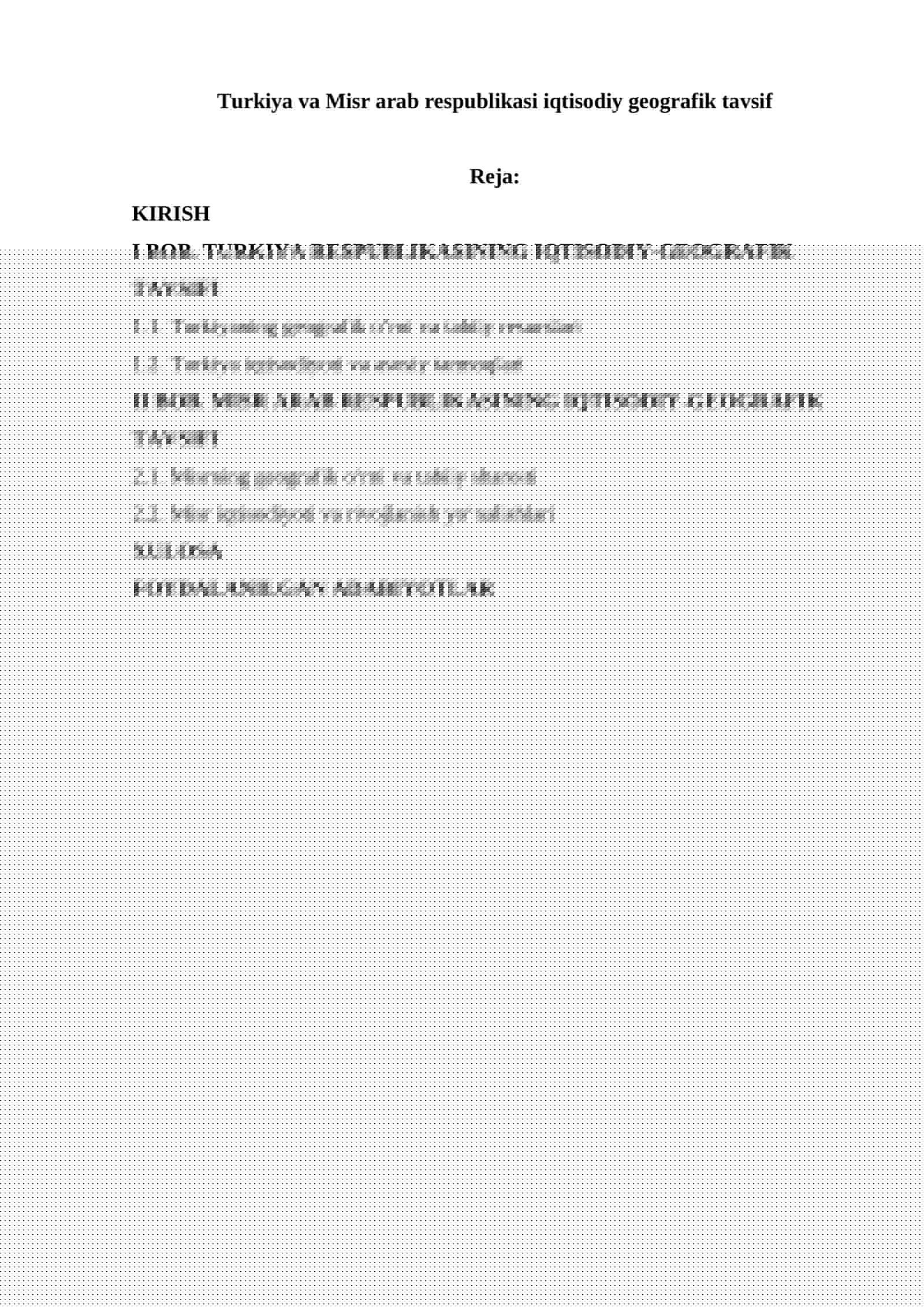 Turkiya va Misr arab respublikasi iqtisodiy geografik tavsif