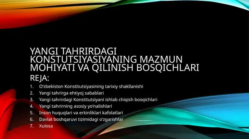 Yangi tahrirdagi konstitutsiyaning mazmun mohiyati