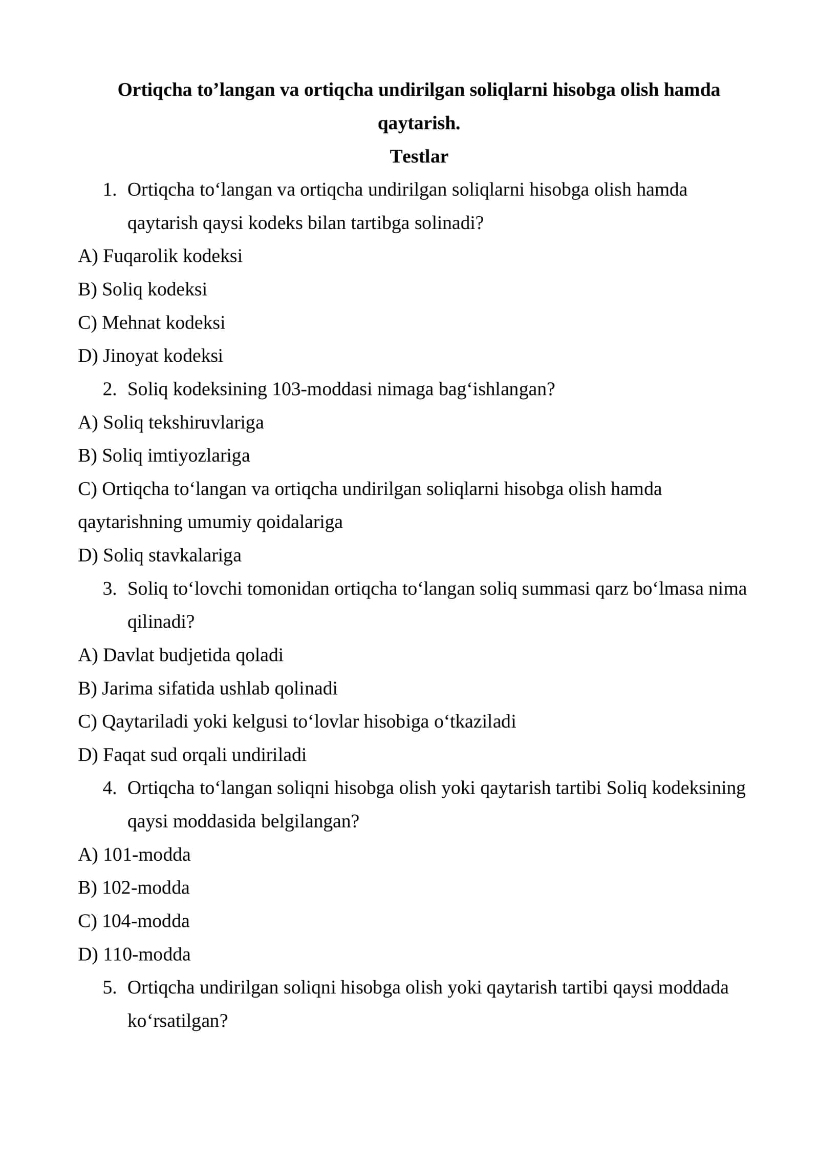 Ortiqcha to’langan va ortiqcha undirilgan soliqlarni hisobga olish hamda qaytarish