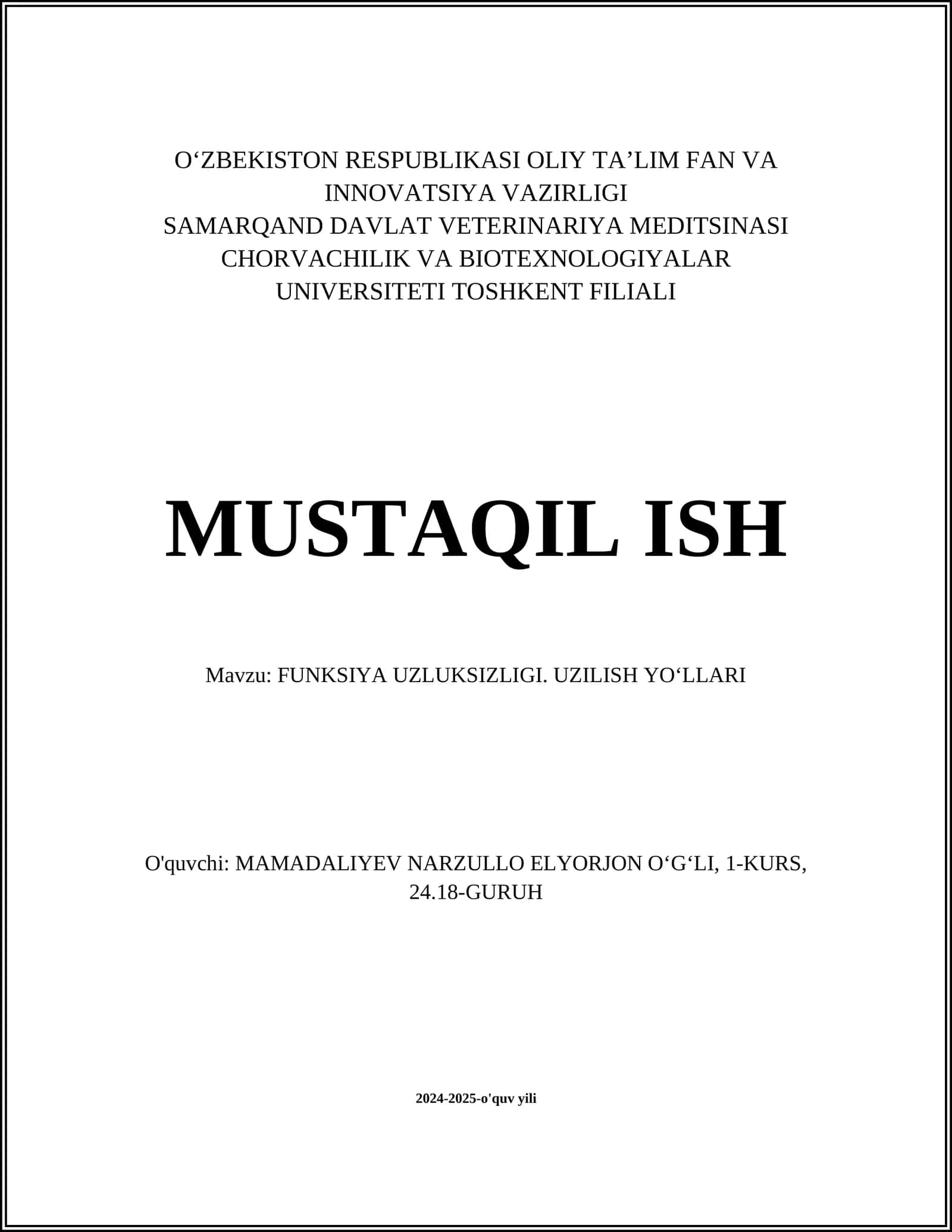 FUNKSIYA UZLUKSIZLIGI. UZILISH YOʻLLARI