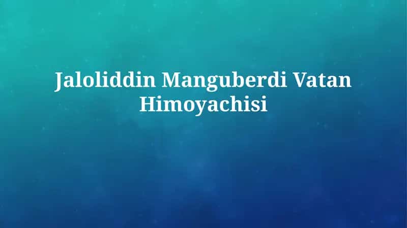 Jaloliddin ManguberdiVatanHimoyachisi