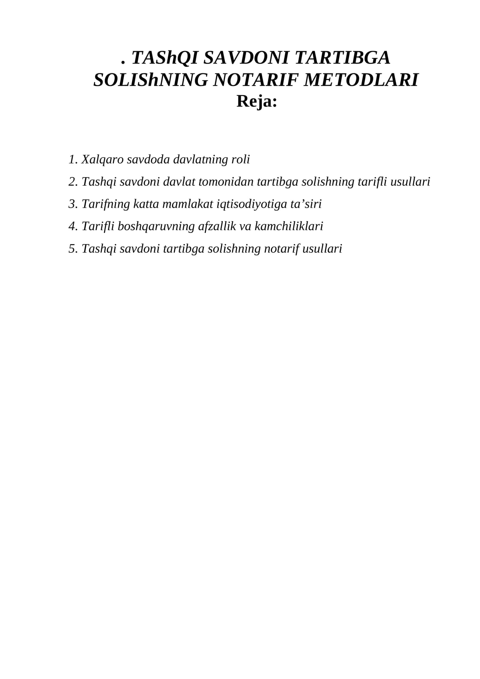 Tashqi savdoni tartibga solishning notarif usullari