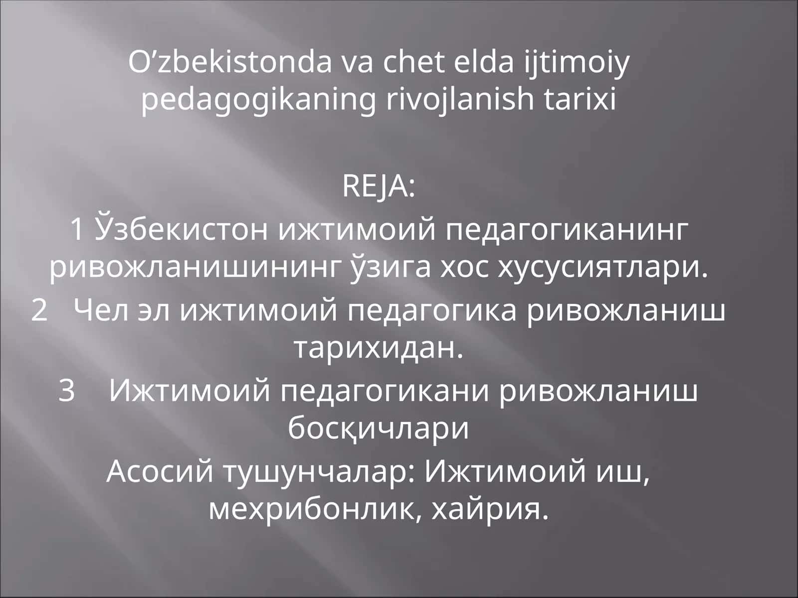 O’zbekiston davlat pedagogika rivojlanishi tarixi