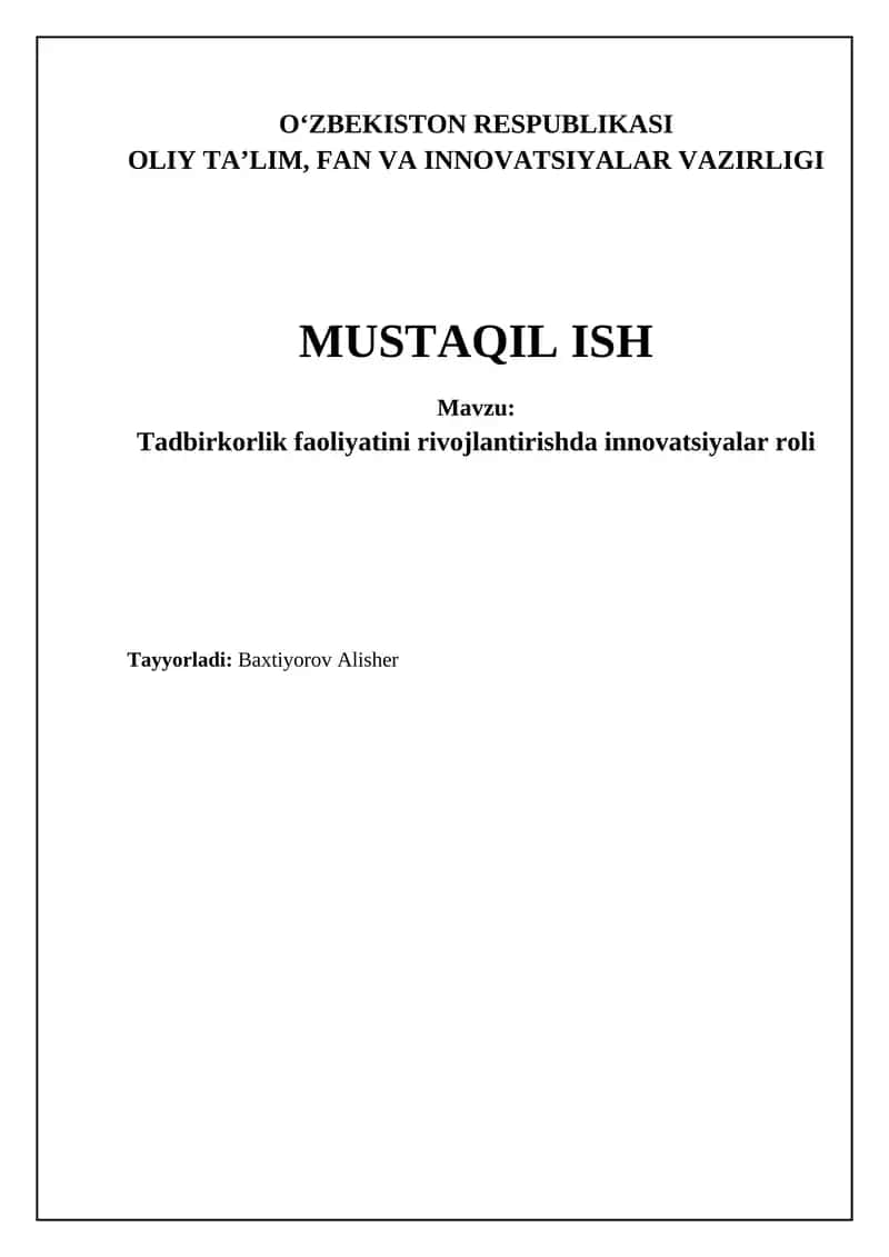 Tadbirkorlik Faoliyatini Rivojlantirishda Innovatsiyalar Roli