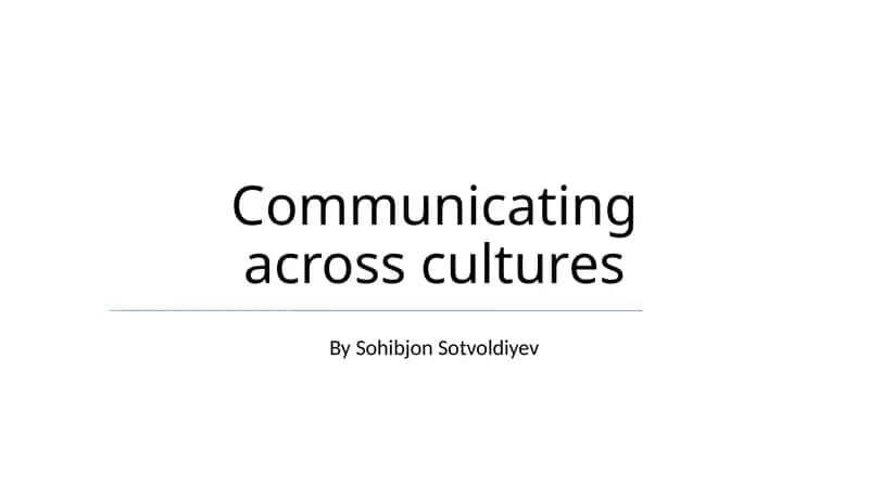 Communicating across cultures