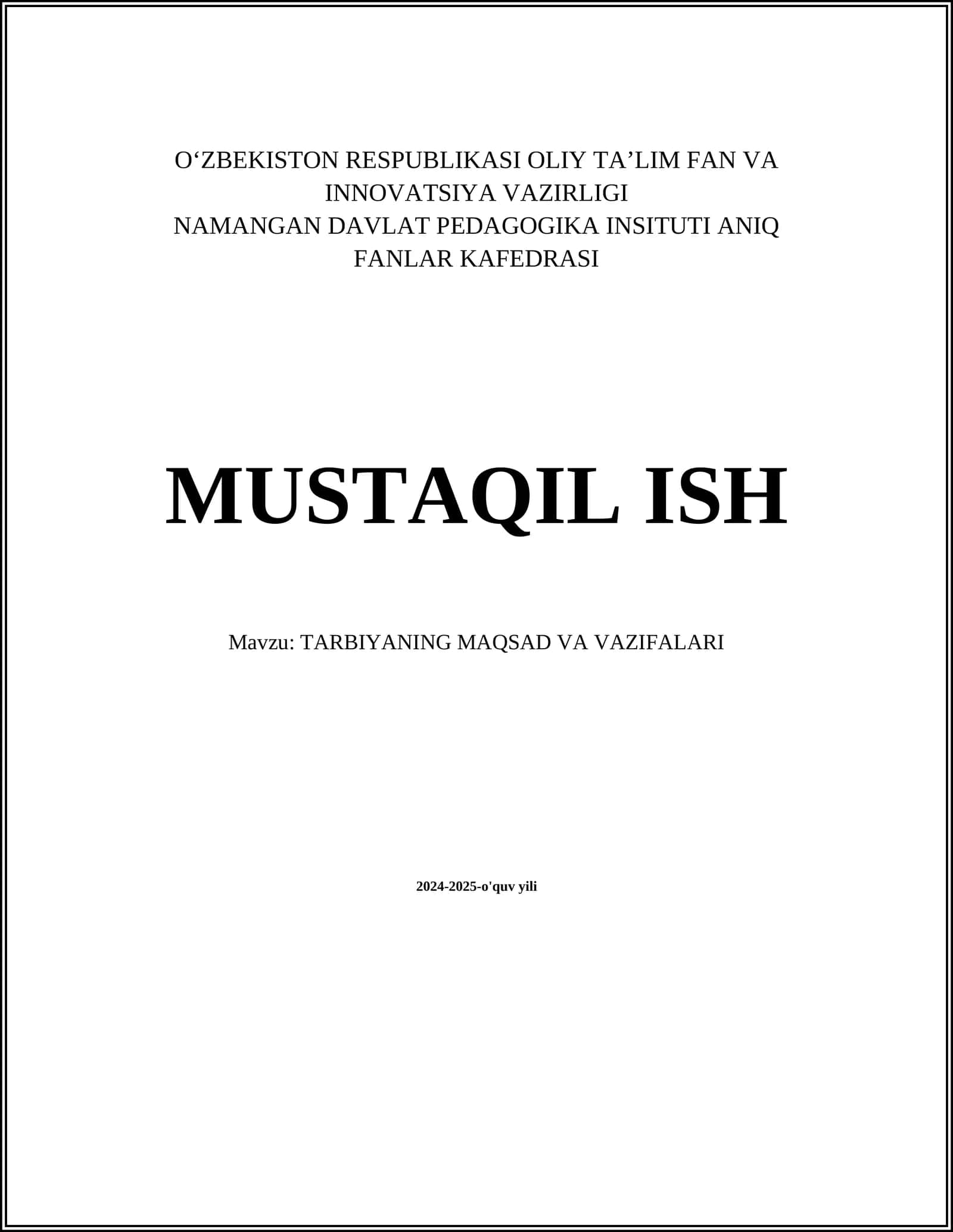 TARBIYANING MAQSAD VA VAZIFALARI