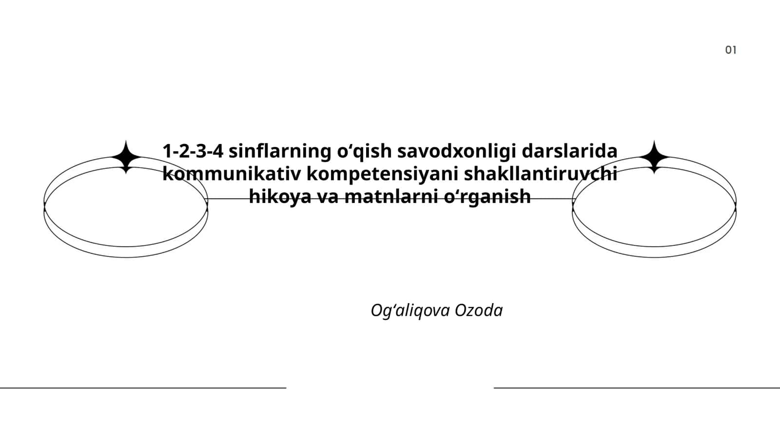 1-2-3-4 sinflarning oʻqish savodxonligi darslarida kommunikativ kompetensiyani shakllantiruvchi hikoya va matnlarni oʻrganish