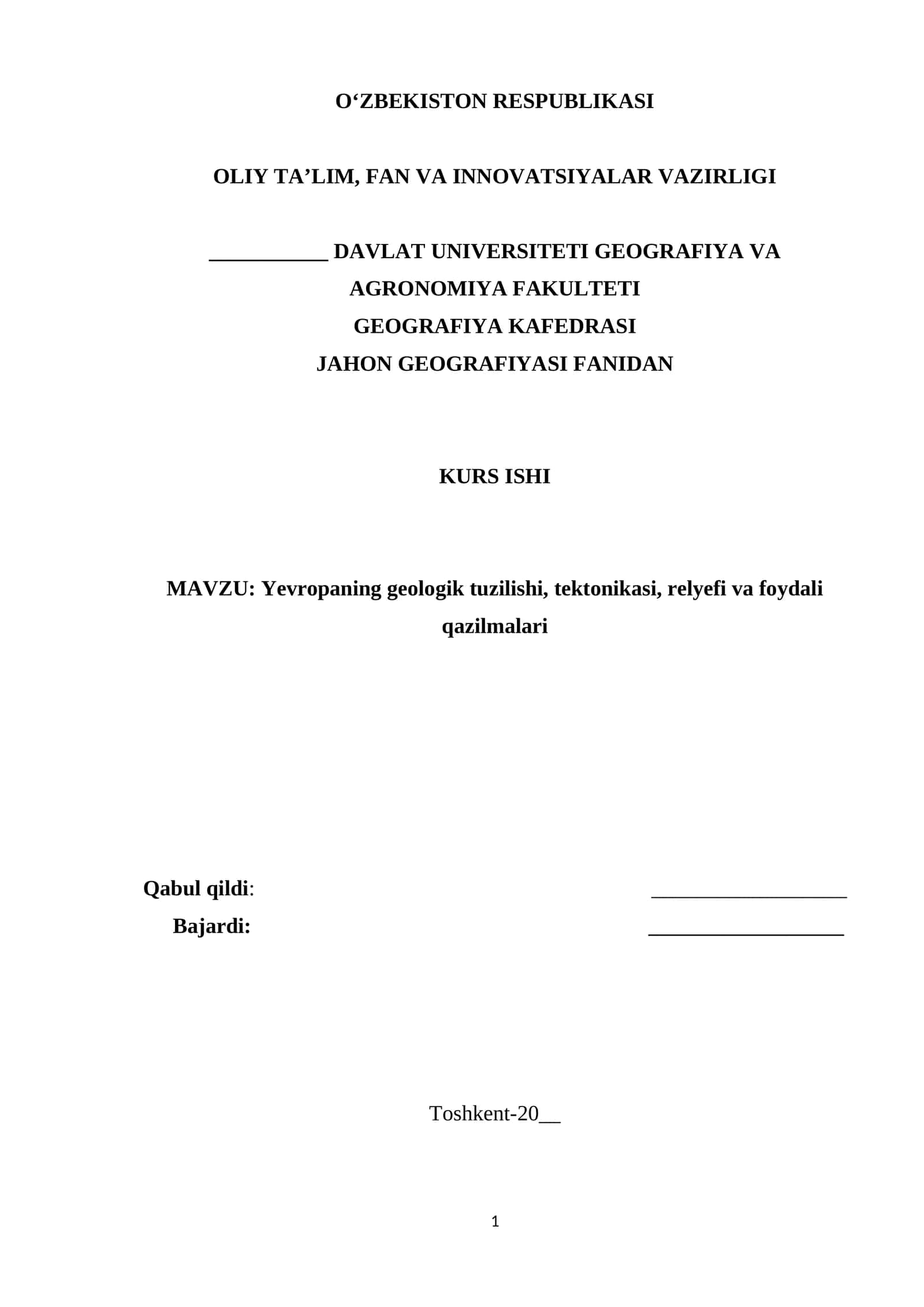 Yevropaning geologik tuzilishi, tektonikasi, relyefi va foydali qazilmalari