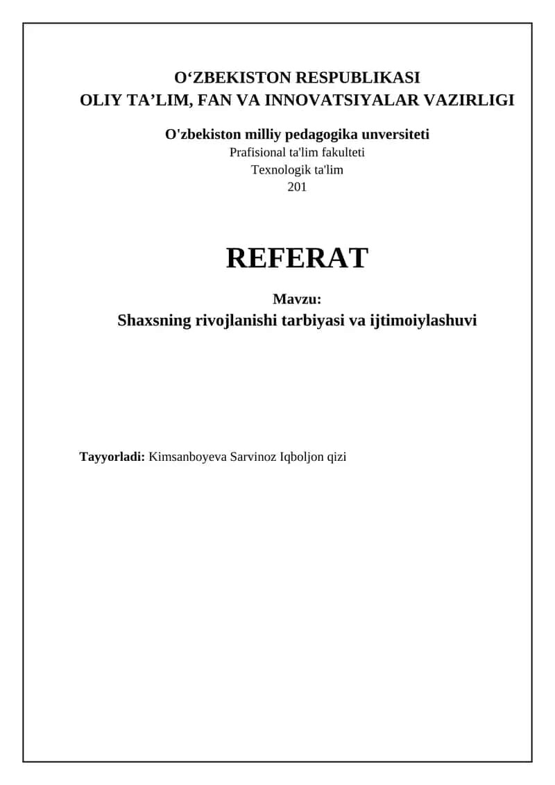 Shaxsning rivojlanishi tarbiyasi va ijtimoiylashuvi