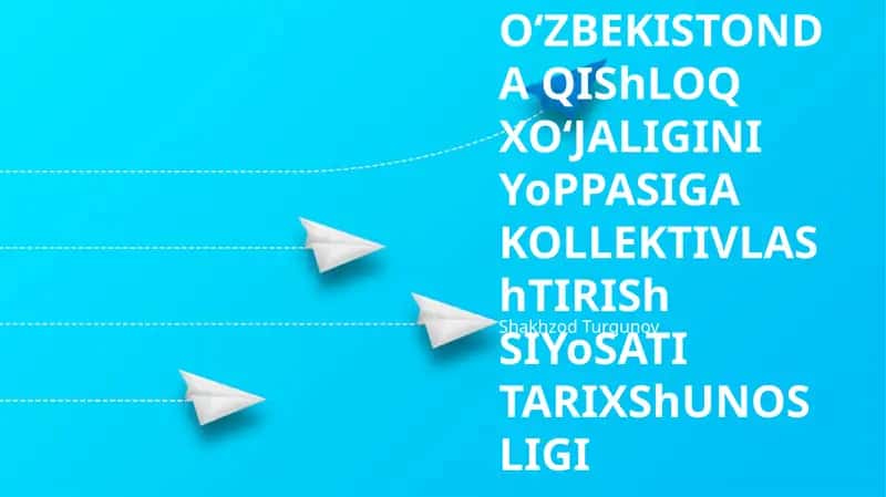 Qishloq xo‘jaligini kollektivlashtirish tarixshunosligi