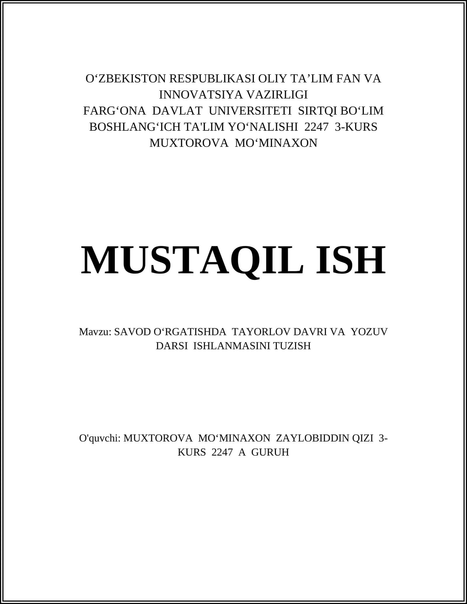 SAVOD OʻRGATISHDA TAYORLOV DAVRI VA YOZUV DARSI ISHLANMASINI TUZISH