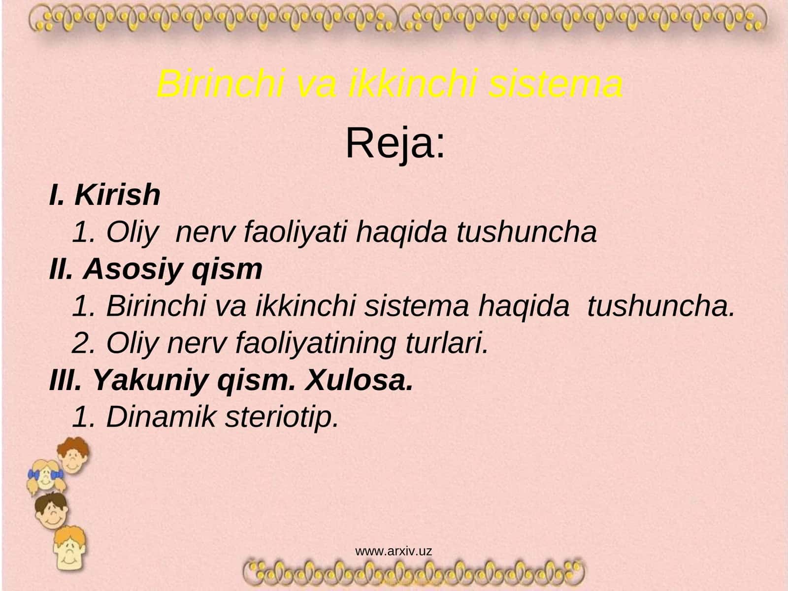 Oliy nerv faoliyati haqida tushuncha