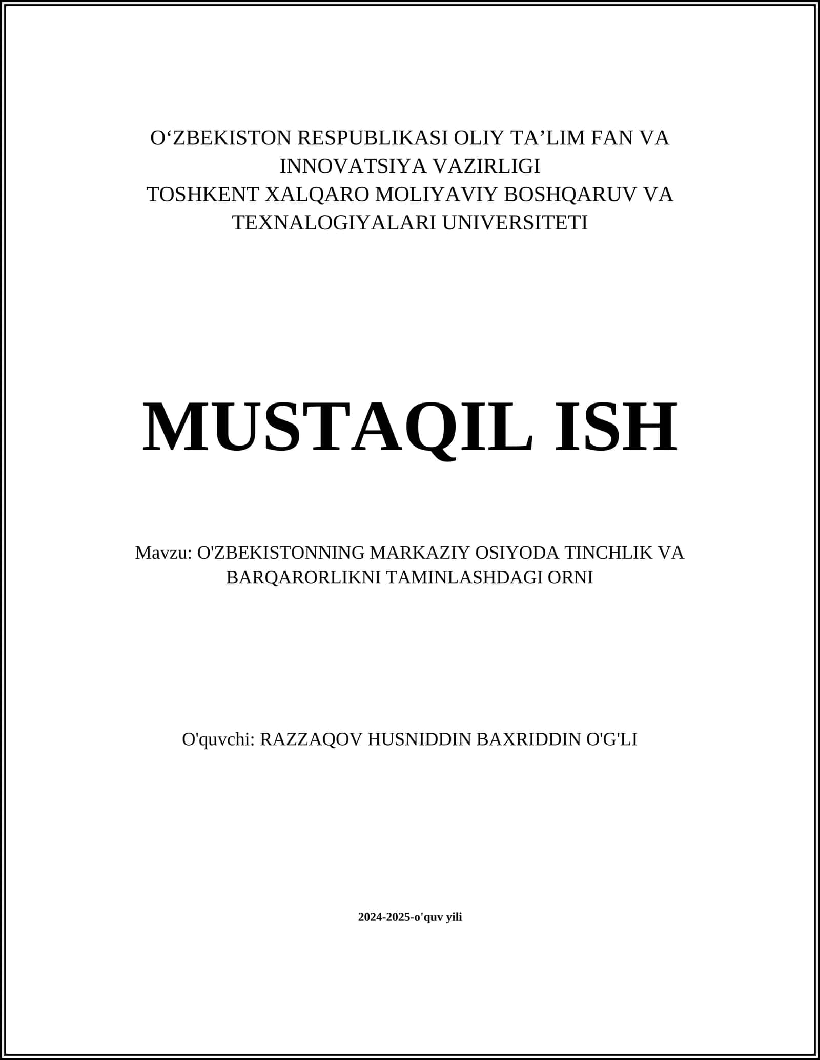 O'ZBEKISTONNING MARKAZIY OSIYODA TINCHLIK VA BARQARORLIKNI TAMINLASHDAGI ORNI