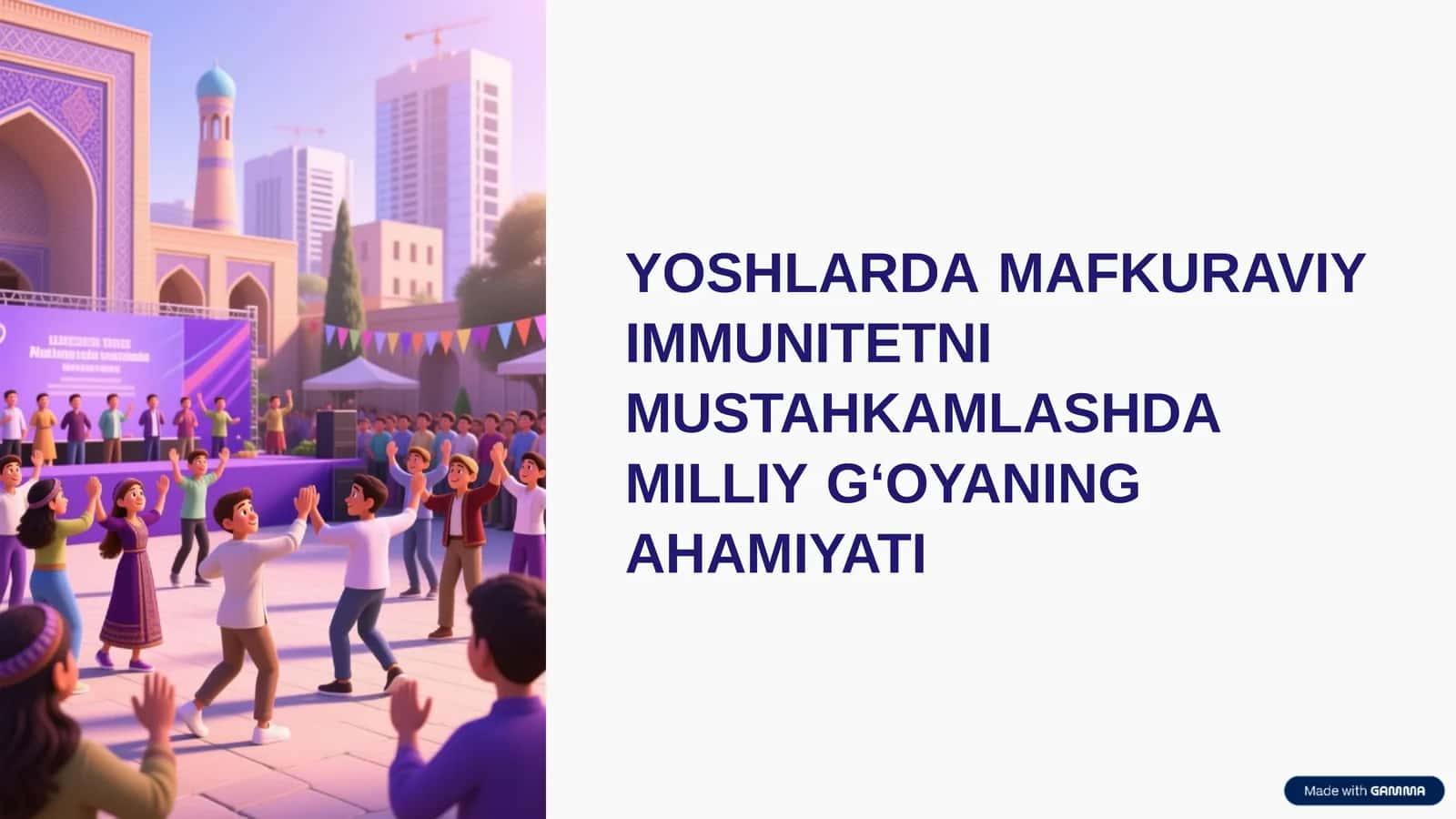 YOSHLARDAMAFKURAVIY IMMUNITETNI MUSTAHKAMLASHDA MILLIYG‘OYANING AHAMIYATI