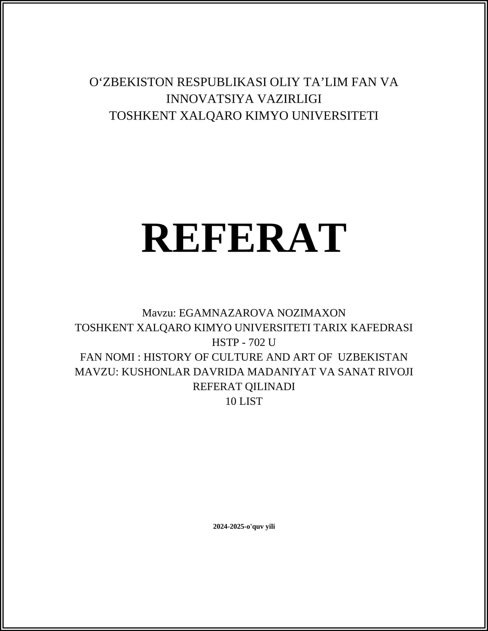 KUSHONLAR DAVRIDA MADANIYAT VA SANAT RIVOJI