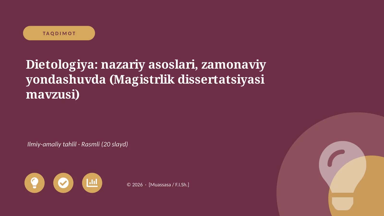 Dietologiya: nazariy asoslari, zamonaviy yondashuvda (Magistrlik dissertatsiyasi mavzusi)