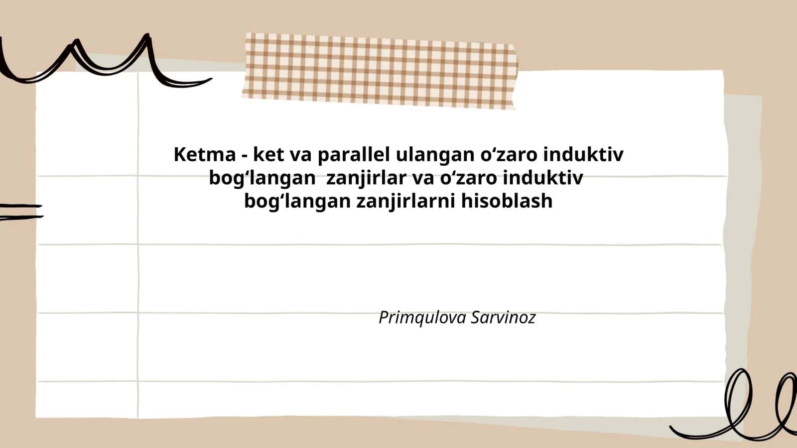 Ketma-ket va parallel ulangan zanjirlar