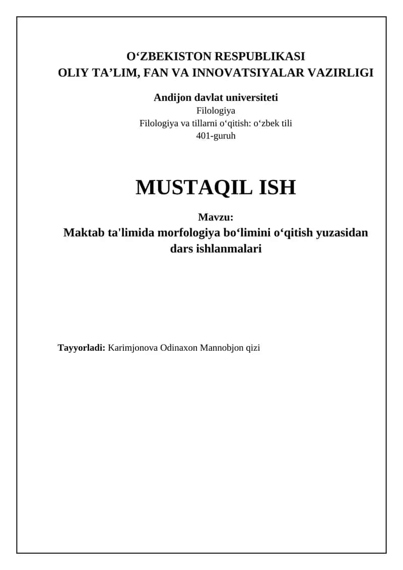 Maktab ta'limida morfologiya bo‘limini o‘qitish yuzasidan dars ishlanmalari