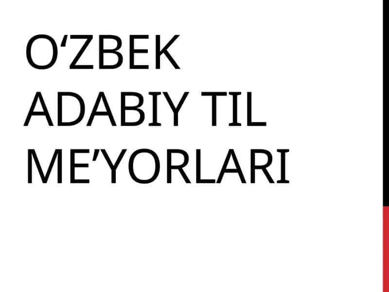 O‘zbek adabiy til me’yorlari