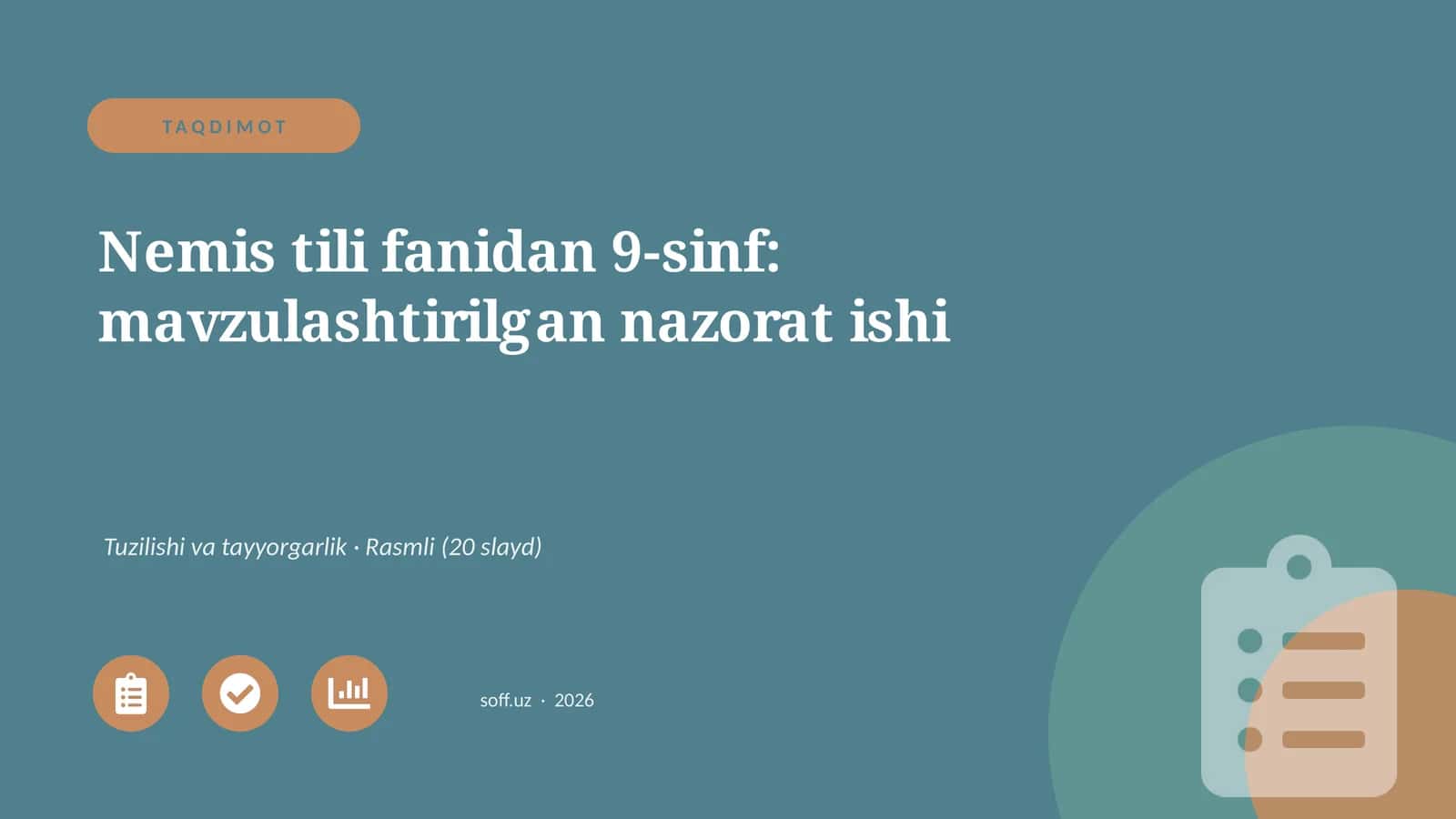 Nemis tili fanidan 9-sinf: mavzulashtirilgan nazorat ishi