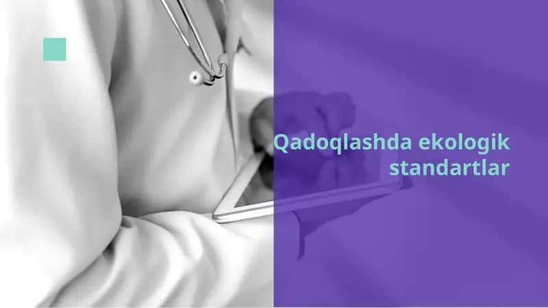 Qadoqlashda ekologik standartlar