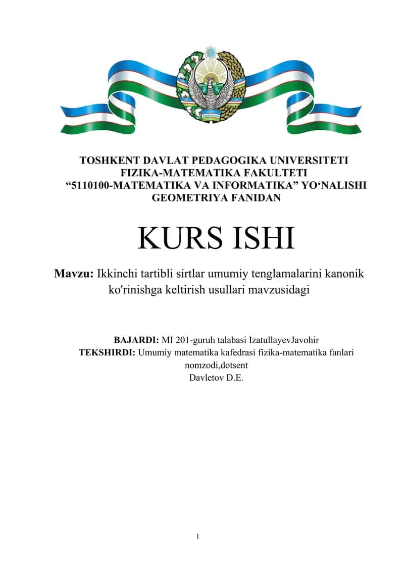Ikkinchi tartibli sirtlar umumiy tenglamalarini kanonik ko'rinishga keltirish usullari mavzusi