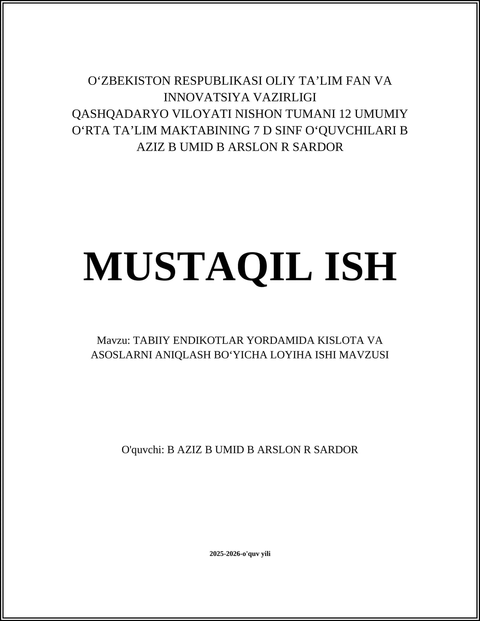 TABIIY ENDIKOTLAR YORDAMIDA KISLOTA VA ASOSLARNI ANIQLASH BOʻYICHA LOYIHA ISHI MAVZUSI