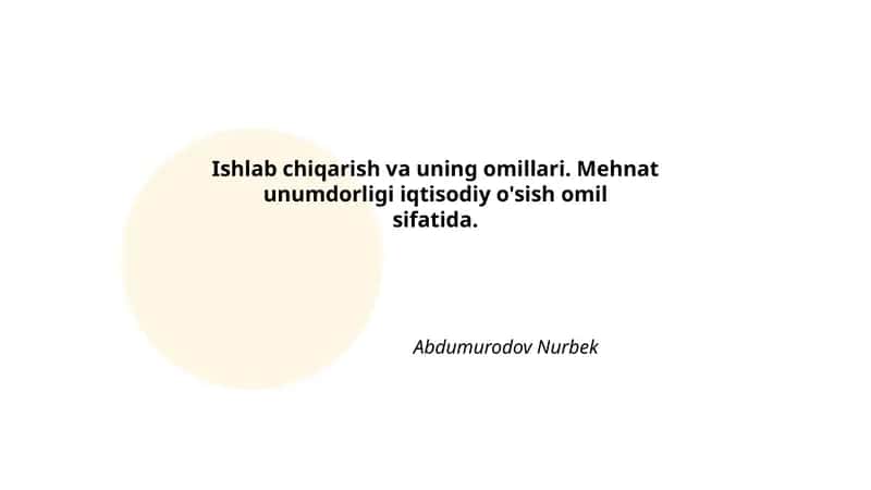 Ishlab chiqarish va uning omillari