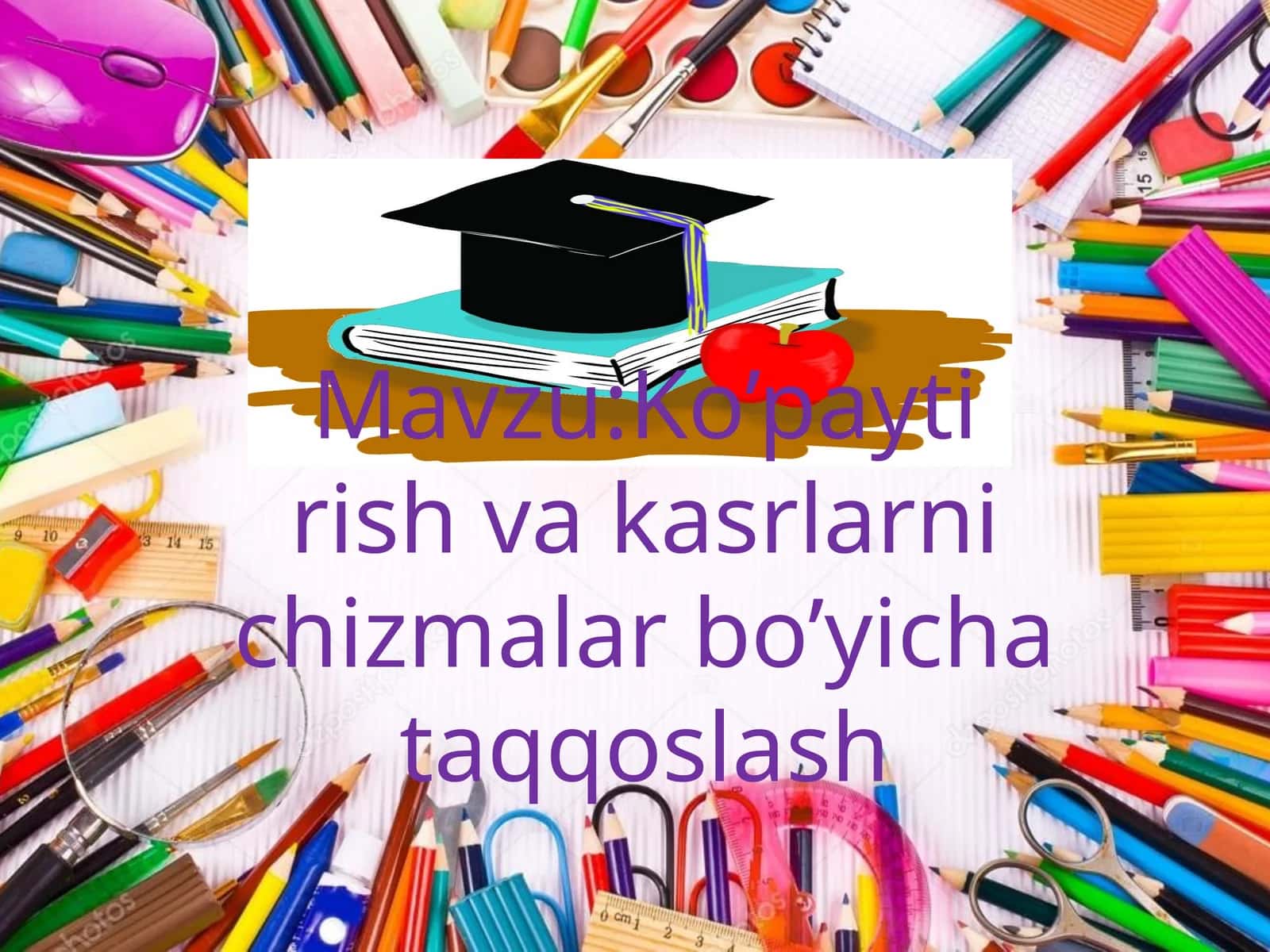 Ko’paytirish va qismlash