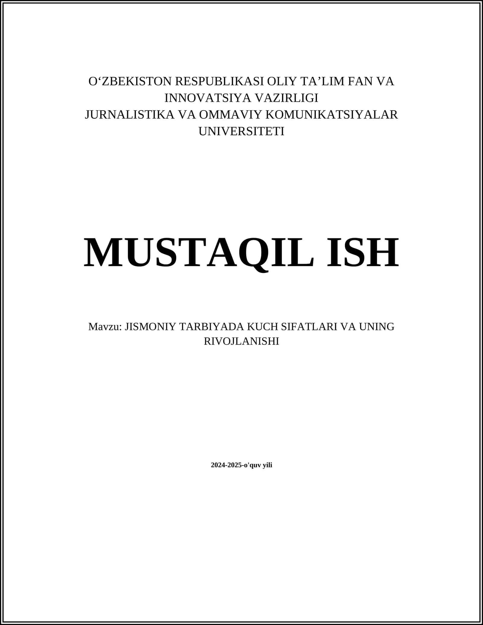 JISMONIY TARBIYADA KUCH SIFATLARI VA UNING RIVOJLANISHI
