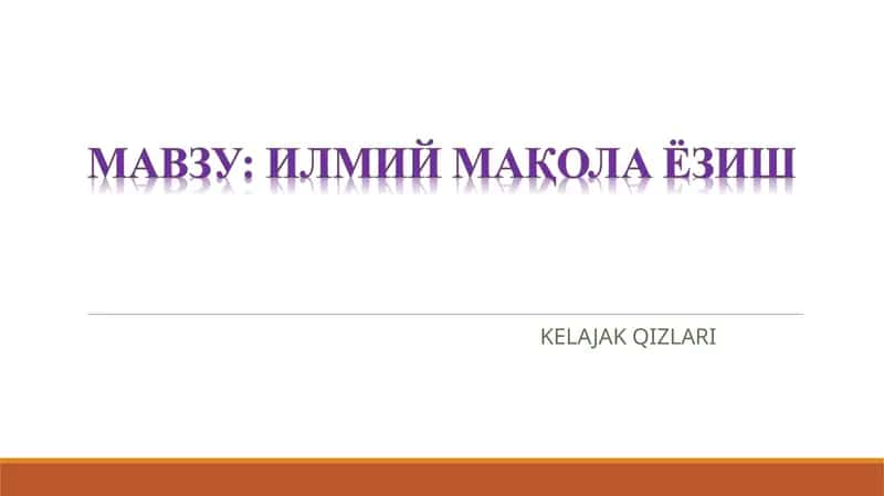 ИЛМИЙ МАҚОЛА ёзиш