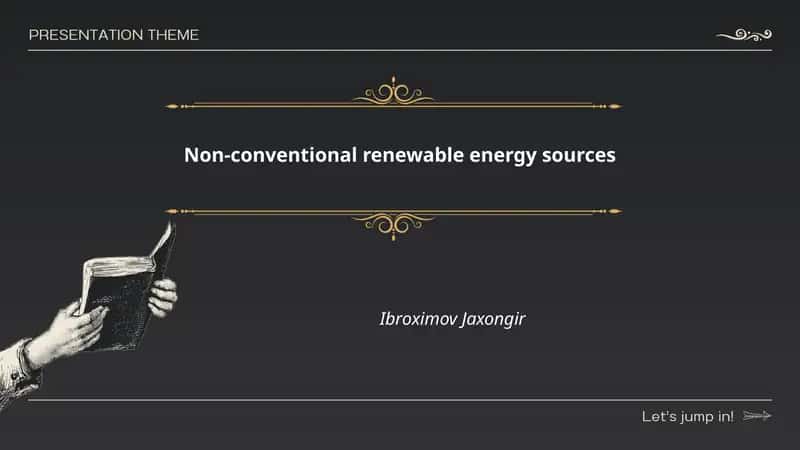Non-conventional renewable energy sources