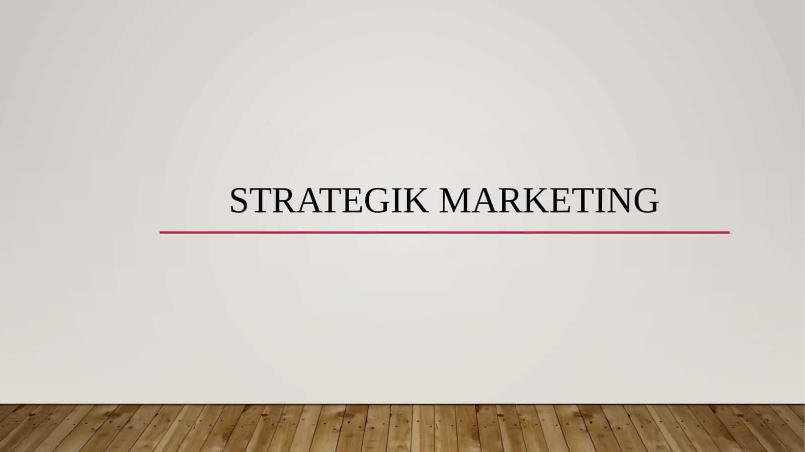 Strategik marketing