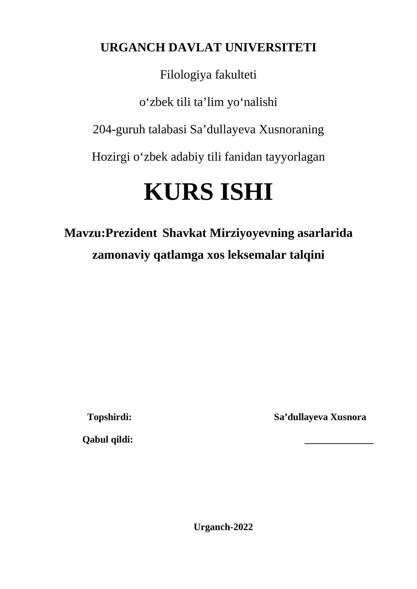 Kurs Ishi: Zamonaviy qatlamga xos leksemalar talqini