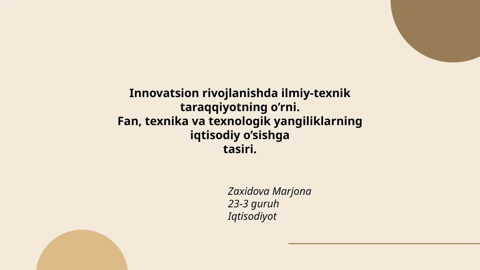 Innovatsion rivojlanishda ilmiy-texnik taraqqiyotning o’rni