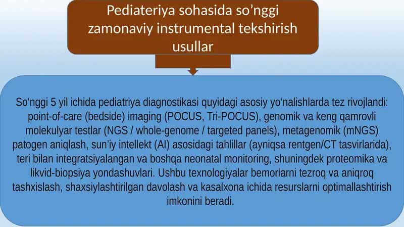 Pediateriya sohasida so‘nggizamonaviy instrumental tekshirish usullar