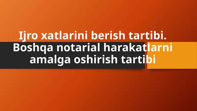 Ijro xatlarini berish tartibi