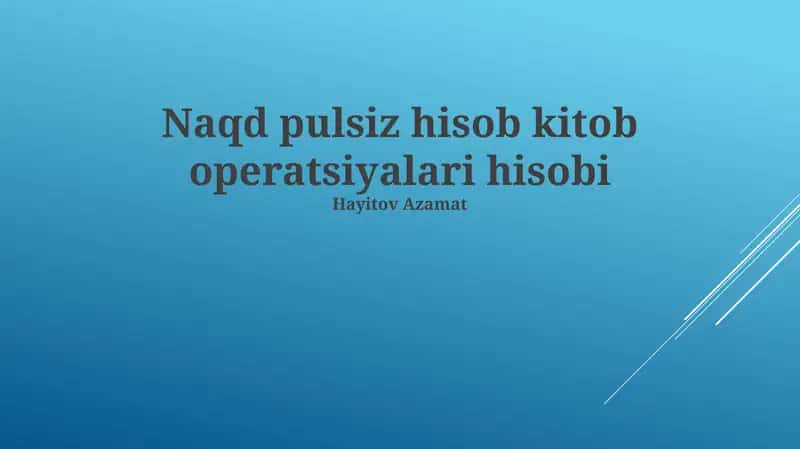 Naqd pulsiz hisob kitob operatsiyalari hisobi