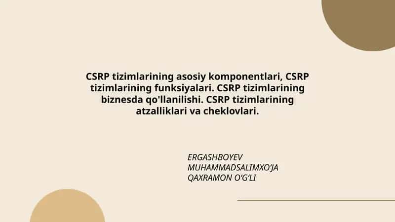CSRP tizimlarining asosiy komponentlari