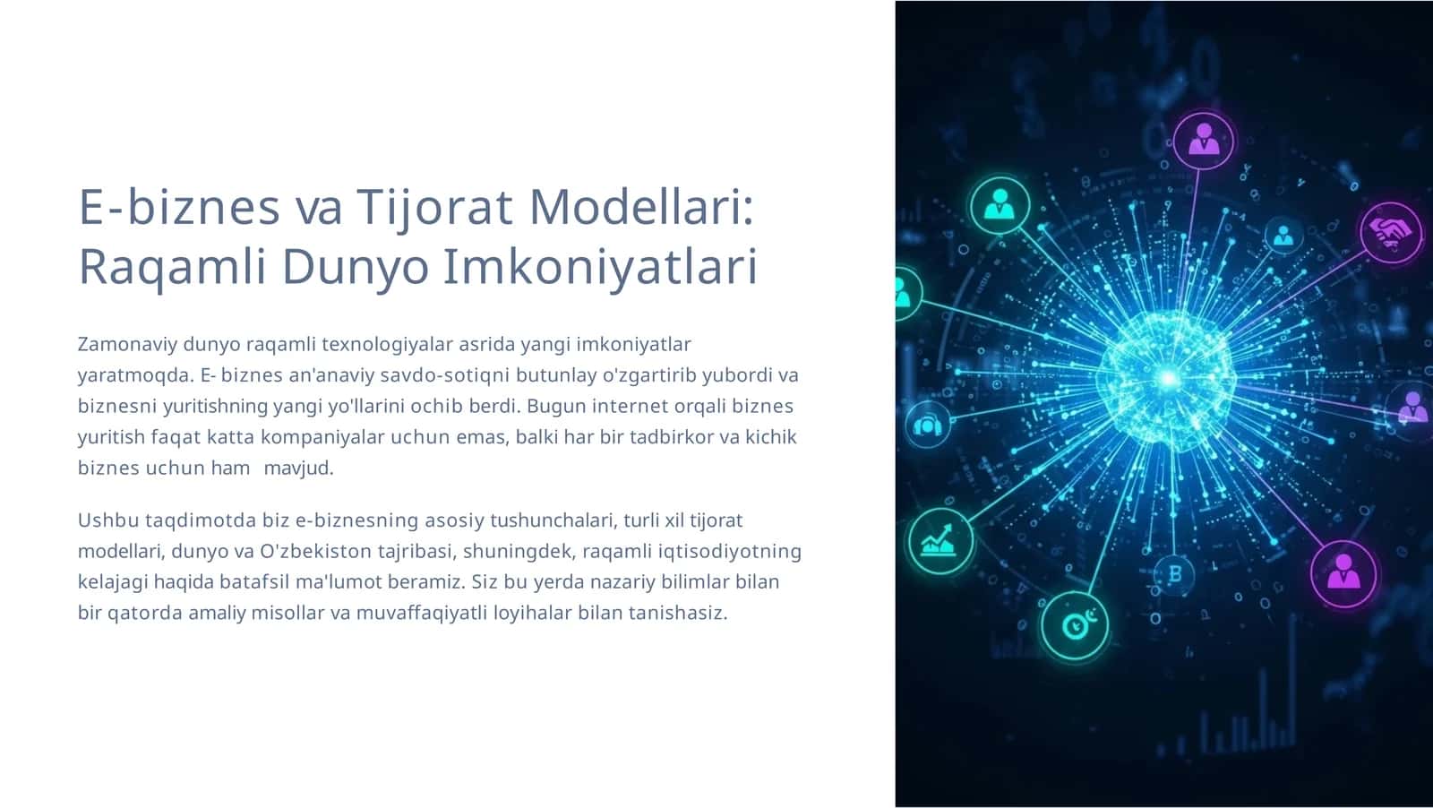 E-biznes va Tijorat Modellari: Raqamli Dunyo Imkoniyatlari