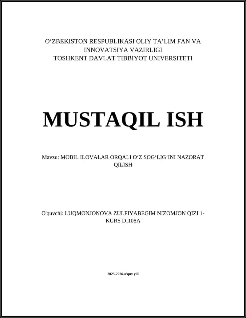 MOBIL ILOVALAR ORQALI OʻZ SOGʻLIGʻINI NAZORAT QILISH