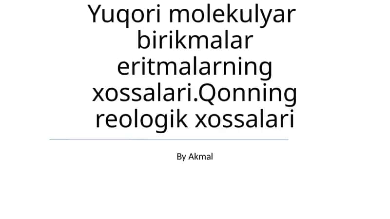 Yuqori Molekulyar Birikmalar Eritmalarning Xossalari