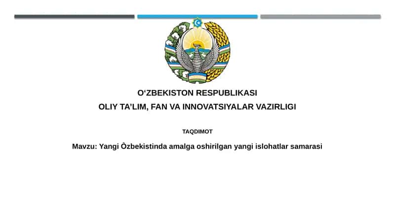 Yangi O'zbekistonda amalga oshirilgan islohotlar