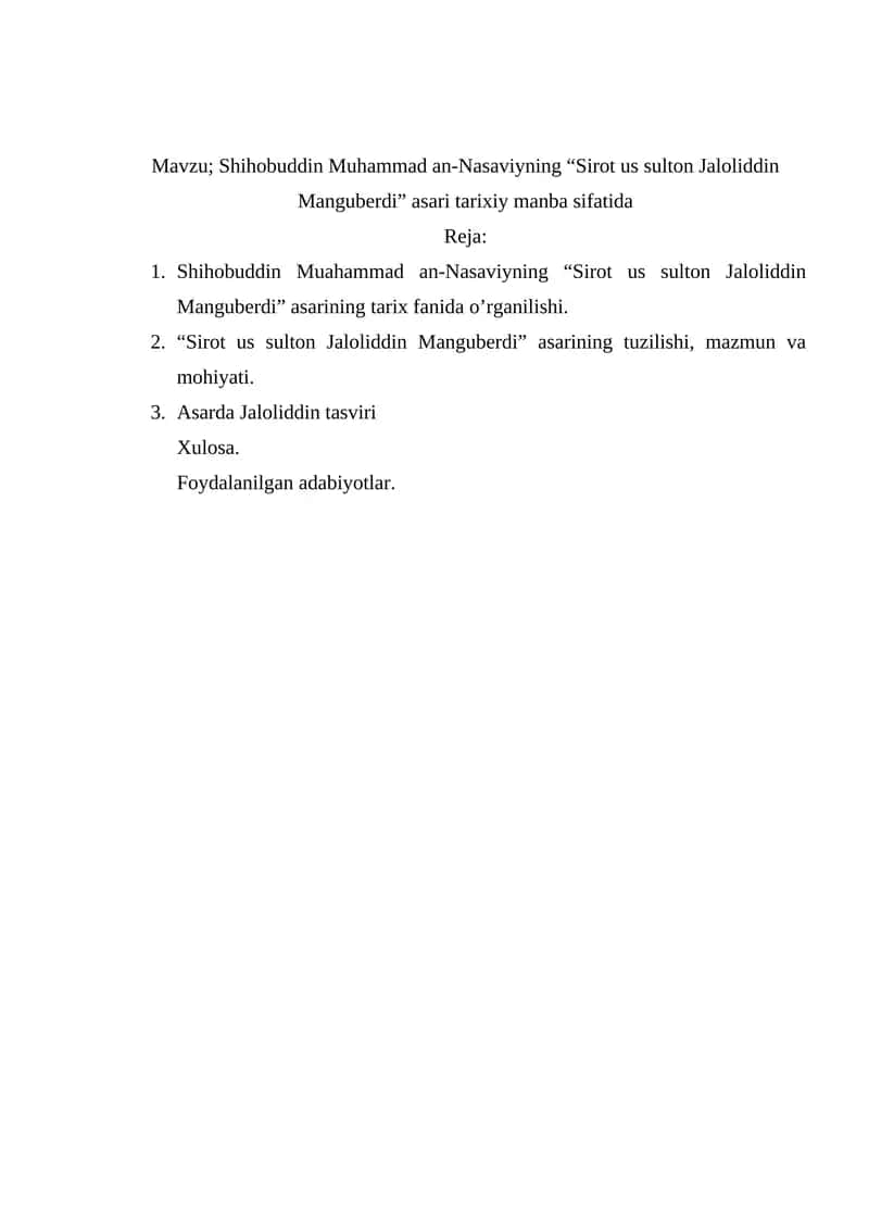 Shihobuddin Muhammad an-Nasaviyning “Sirot us sulton Jaloliddin Manguberdi” asari