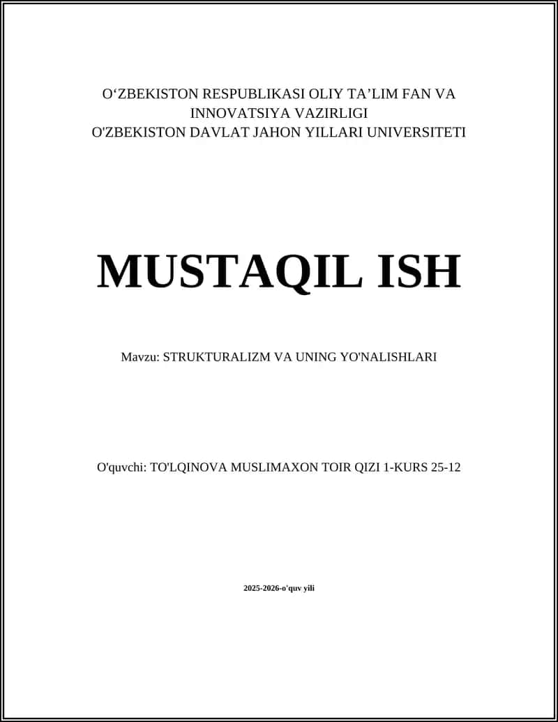 STRUKTURALIZM VA UNING YO'NALISHLARI